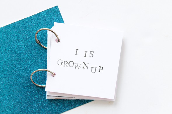 I IS GROWN UP mini book by kelseyespecially gallery