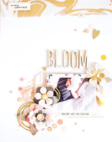 Bloom scrapbooking layout scatteredconfetti spellbinders platinum6 texturedflowers diecutting layout original