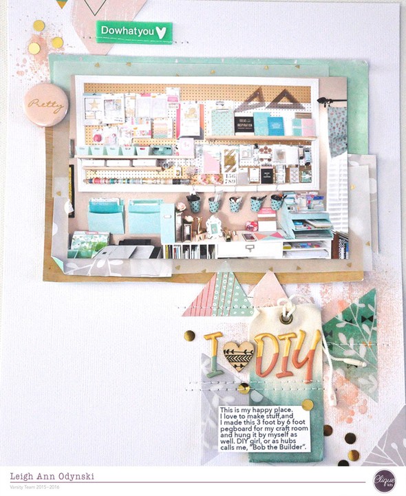 I Love DIY layout  by scrappyleigh gallery