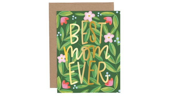 Floral Best Mom Ever Mother's Day Greeting Card gallery