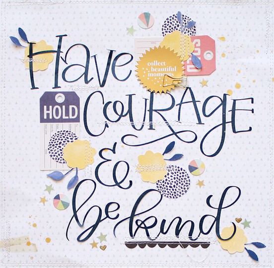 Have Courage and Be Kind 02