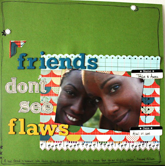 Friends Don't See Flaws