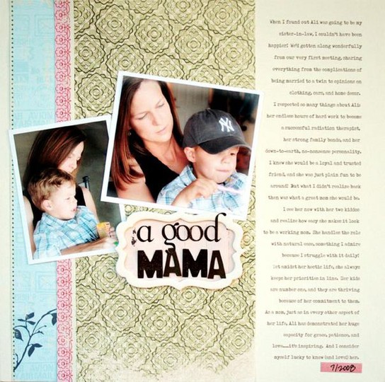 a good mama  •  {Scrapbooks, Etc. May/June '09}
