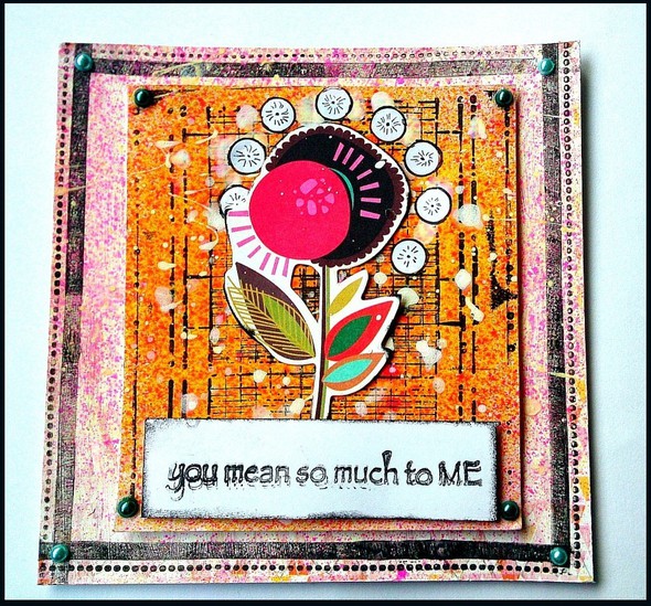 You mean so much to ME - card by SandraP gallery