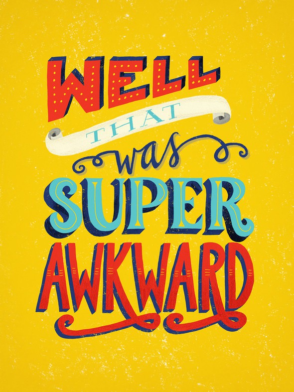 Super Awkward by princetonhouse gallery