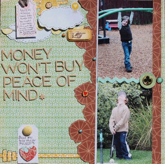 Advice #1 Money Won't Buy Peace of Mind