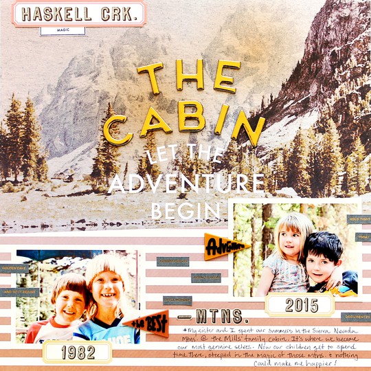 The Cabin Adventure!