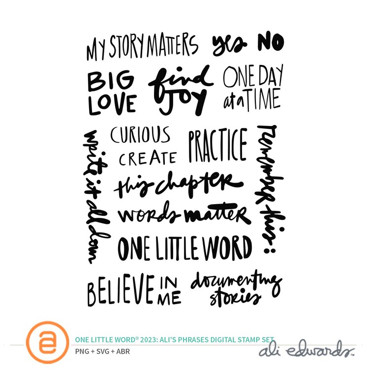 Ali Edwards Design Inc. One Little Word® 2023 Ali Phrases Digital