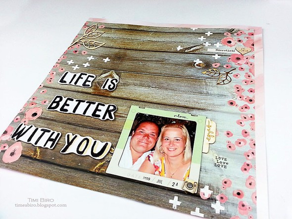 Life is better with you by Timi gallery