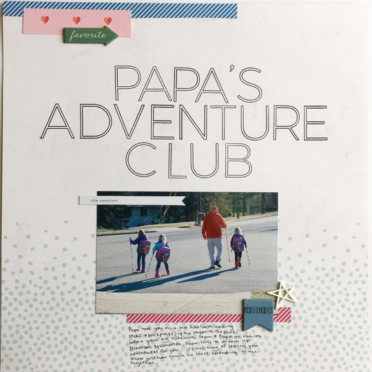 Papa's adventure club