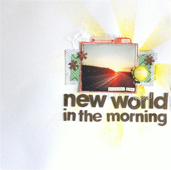 New World in The morning