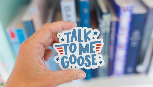Talk To Me Goose Decal Sticker gallery