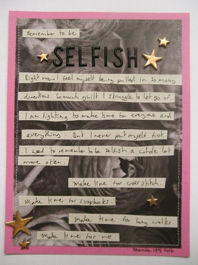 Remember To Be Selfish