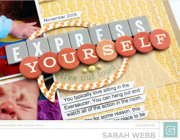 Express Yourself *Basic Grey* by SarahWebb gallery
