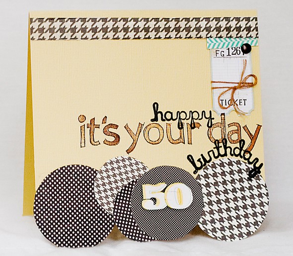 It's Your Day card *Metropolitan Dec kit* by kimberly gallery
