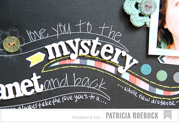 Love You to the Mystery Planet and Back *American Crafts* by patricia gallery
