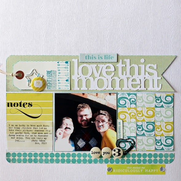 love this moment - Member scraplift by valerieb gallery