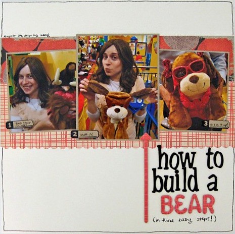How to build a bear