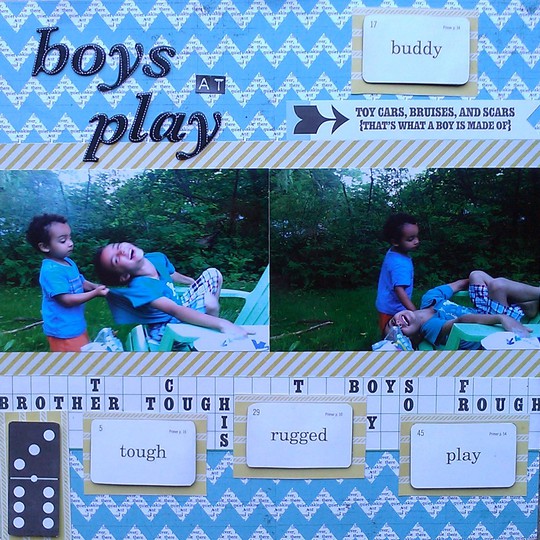 When boys play