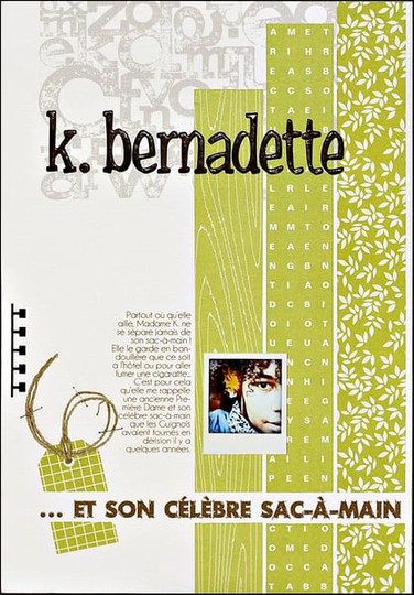 K. Bernadette and her famous purse