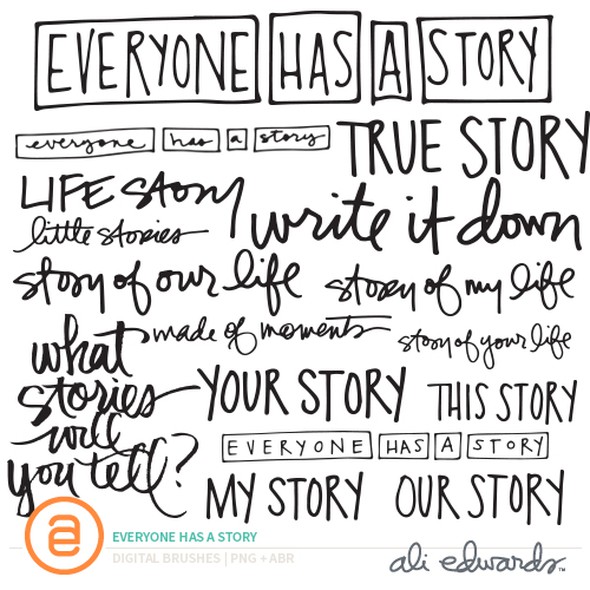 Ali Edwards Design Inc Everyone Has A Story Digitals