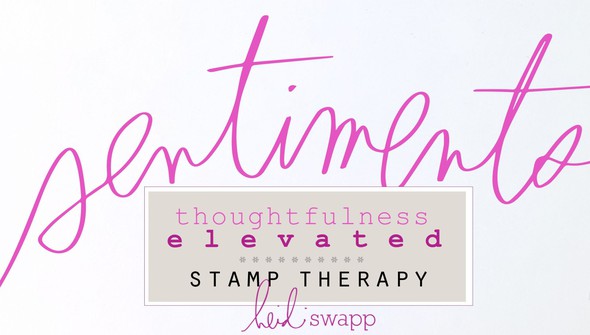 Stamp Therapy | Sentiments  gallery