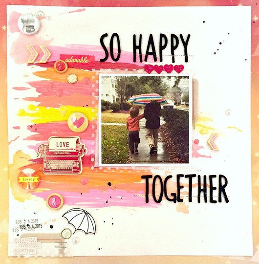 So happy together layout   ls