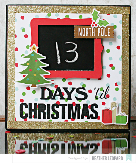 Christmas countdown by heather leopard american crafts