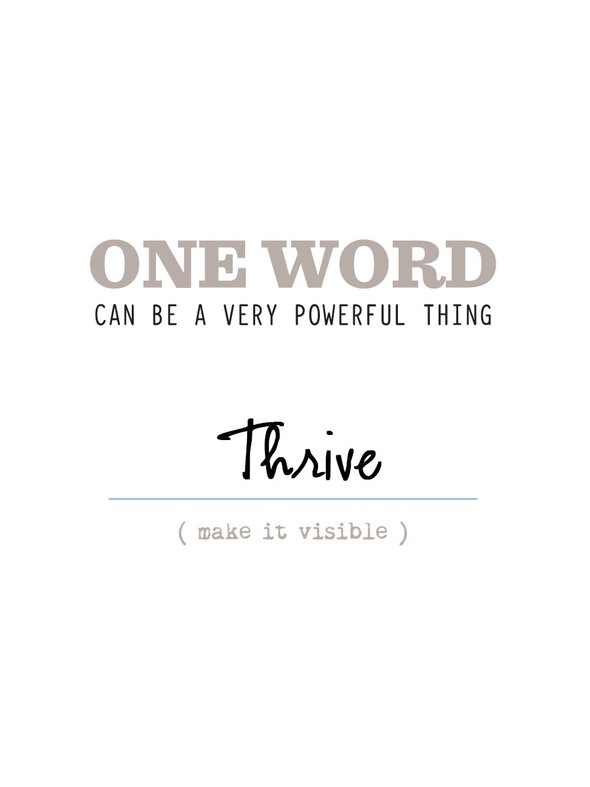 One Little Word: Thrive gallery