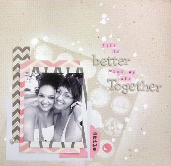 Layout 'life is better when we are together'