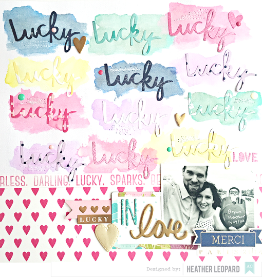 Lucky in love by heather leopard american crafts