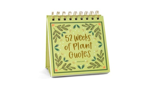 52 Weeks of Plant Quotes Flip Desk Calendar gallery