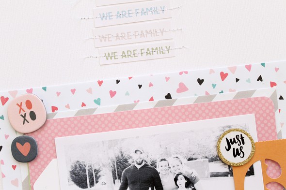 We Are Family // FULL Layout by kelseyespecially gallery