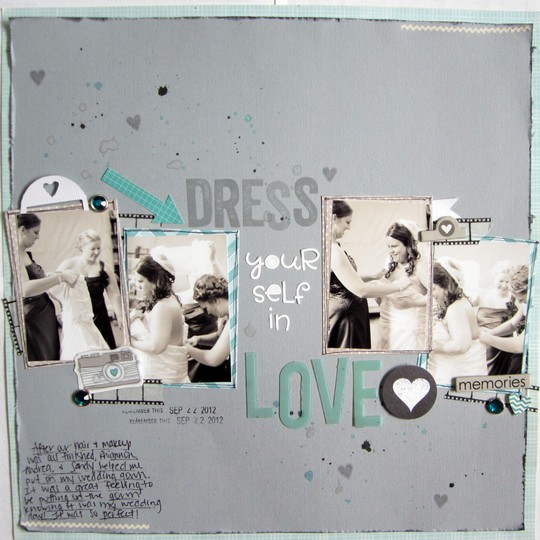 Dress Yourself in Love
